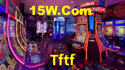 Tftf,Tftf Com Bet